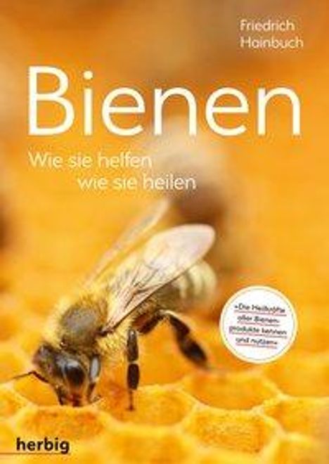 Friedrich Hainbuch: Bienen, Buch