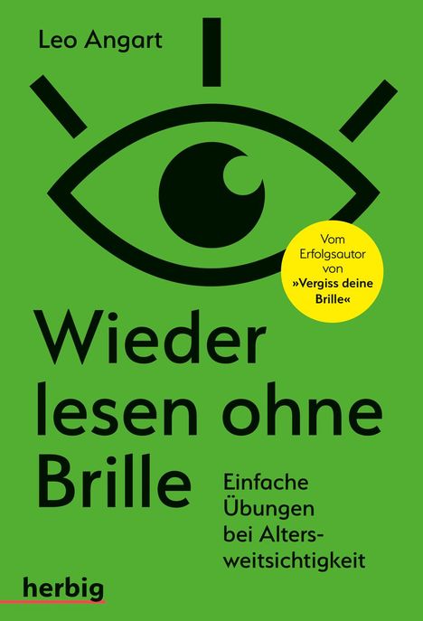 Leo Angart: Wieder lesen ohne Brille, Buch