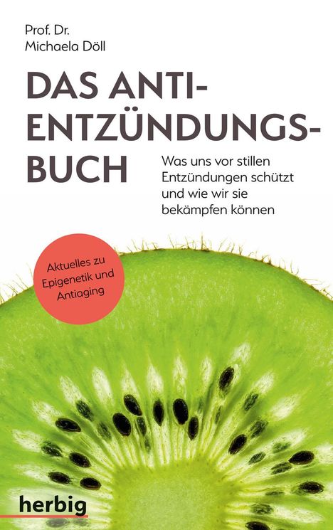 Michaela Döll: Döll, M: Anti-Entzündungsbuch, Buch