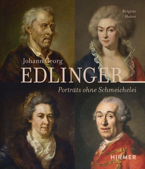 Brigitte Huber: Huber, B: Johann Georg Edlinger, Buch