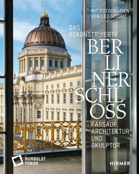 Das rekonstruierte Berliner Schloss, Buch