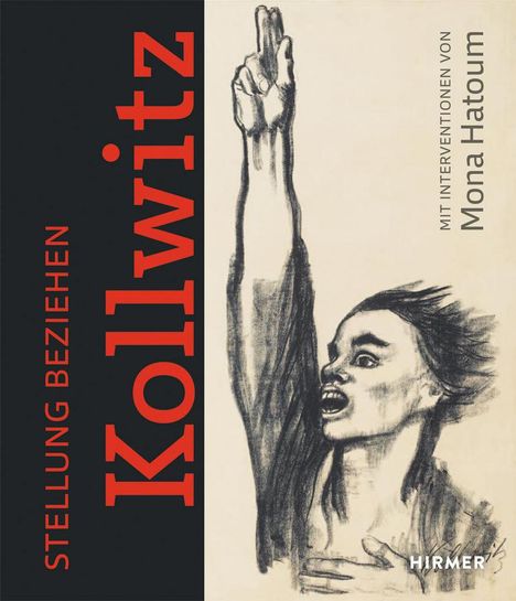Stellung beziehen: Käthe Kollwitz, Buch