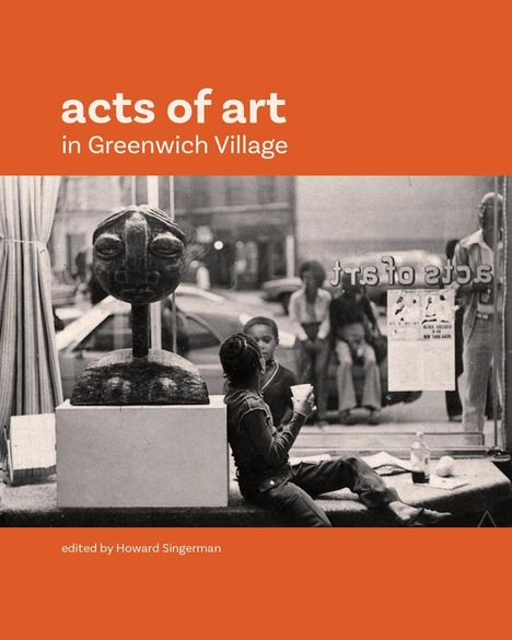 Acts of Art in Greenwich Village, Buch