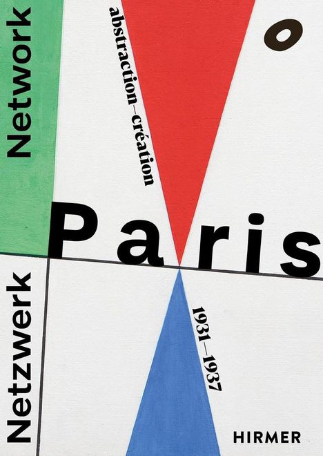 Netzwerk Paris - Abstraction-Création 1931-1937, Buch