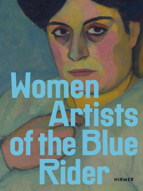 Text: "Women Artists of the Blue Rider". Illustration eines Gesichts mit abstrahierten Formen in kräftigen Farben.