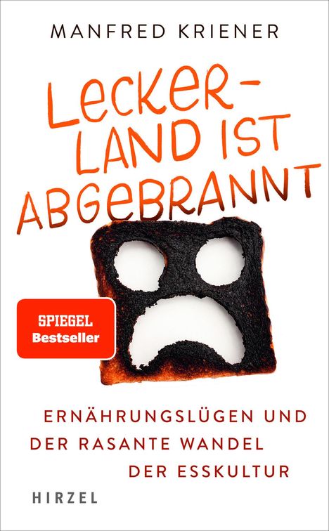 Manfred Kriener: Lecker-Land ist abgebrannt, Buch