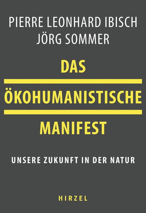 Jörg Sommer: Das ökohumanistische Manifest, Buch