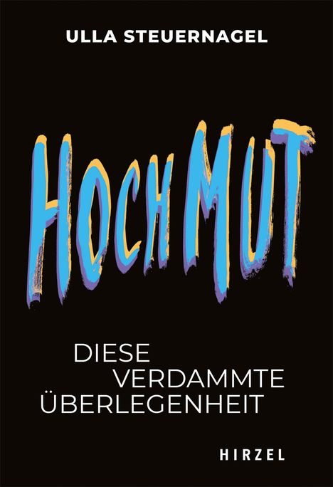 Ursula Steuernagel: Hochmut, Buch