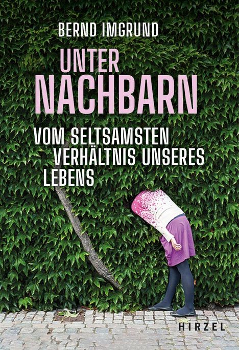 Bernd Imgrund: Unter Nachbarn, Buch