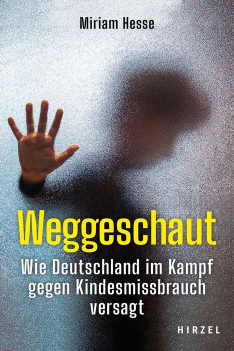 Miriam Hesse: Weggeschaut, Buch