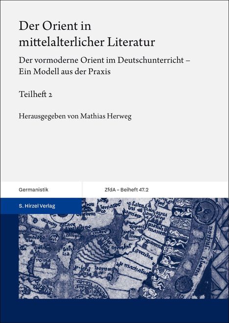 Der Orient in mittelalterlicher Literatur. Bd. 2, Buch