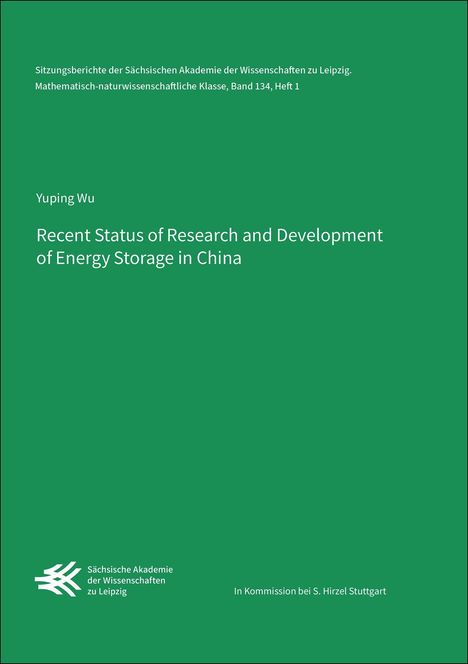 Grüner Hintergrund, weiße Texte: Titel zu Energieforschung in China, Autor: Yuping Wu, Logo der Sächsischen Akademie.