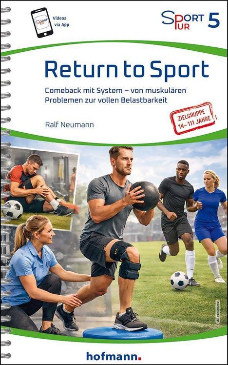"Return to Sport: Comeback mit System – von muskulären Problemen zur vollen Belastbarkeit", Bilder von sportlichen Aktivitäten.