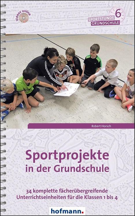 Robert Horsch: Sportprojekte in der Grundschule, Buch