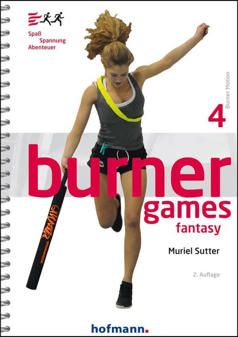 Muriel Sutter: Burner Games Fantasy, Buch