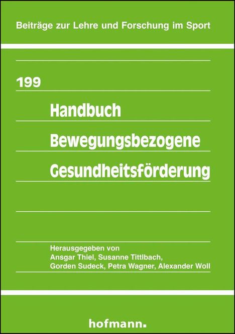 Handbuch Bewegungsbezogene Gesundheitsförderung, Buch