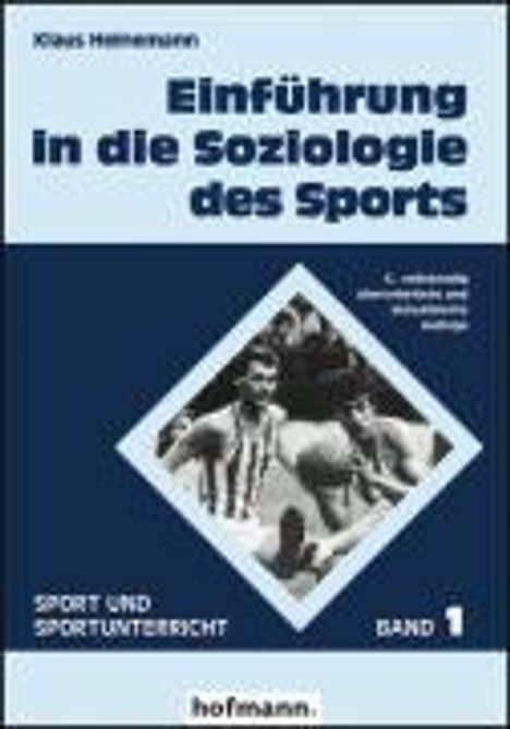 Klaus Heinemann: Heinemann, K: Soziologie d. Sports, Buch