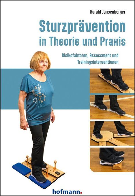 "Sturzprävention in Theorie und Praxis" von Harald Jansenberger, mit Übungen zur Gleichgewichtsschulung auf Geräten.