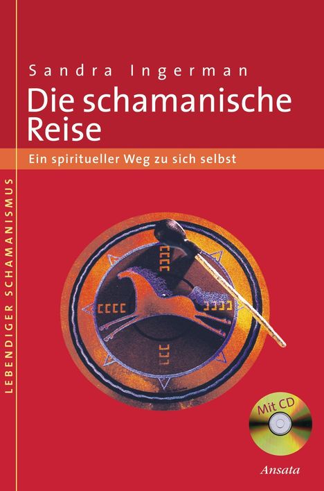 Sandra Ingerman: Ingerman, S: schamanische Reise, Buch