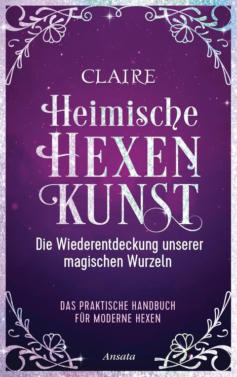 Claire: Heimische Hexenkunst, Buch