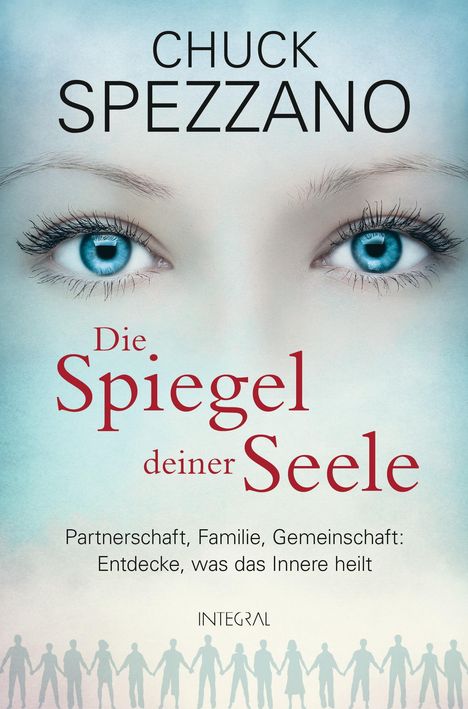 Chuck Spezzano: Spezzano, C: Spiegel deiner Seele, Buch