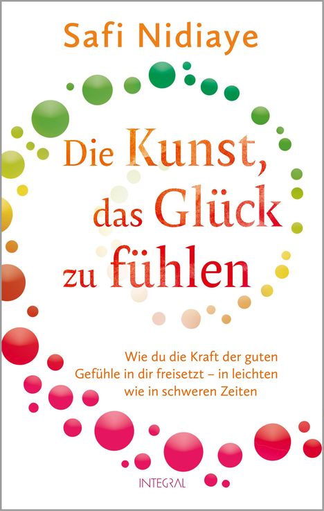 Safi Nidiaye: Die Kunst, das Glück zu fühlen, Buch