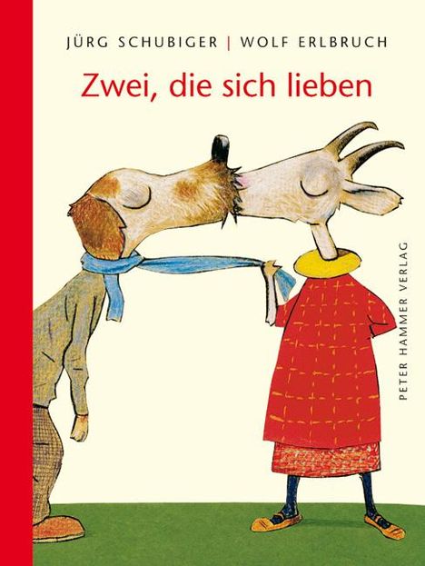 Wolf Erlbruch: Zwei, die sich lieben, Buch