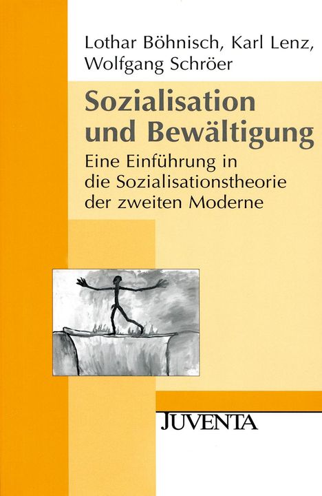 Lothar Böhnisch: Sozialisation und Bewältigung, Buch