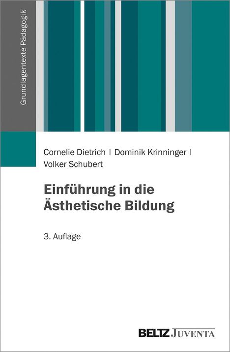 Cornelie Dietrich: Dietrich, C: Einführung in die Ästhetische Bildung, Buch