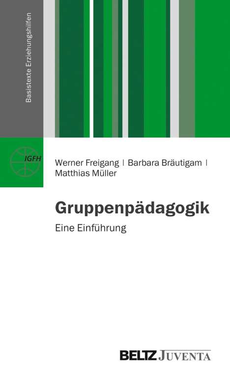 Werner Freigang: Gruppenpädagogik, Buch