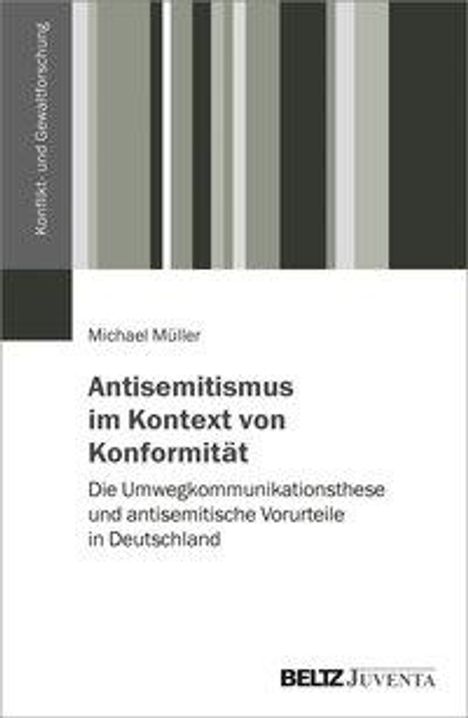 Michael Müller: Antisemitismus im Kontext von Konformität, Buch