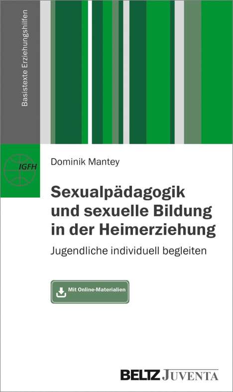 Dominik Mantey: Sexualpädagogik und sexuelle Bildung in der Heimerziehung, Buch