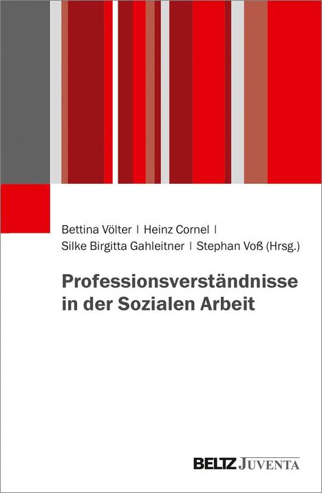 Professionsverständnisse in der Sozialen Arbeit, Buch