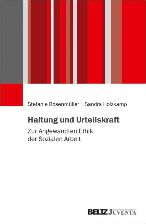 Stefanie Rosenmüller: Haltung und Urteilskraft, Buch