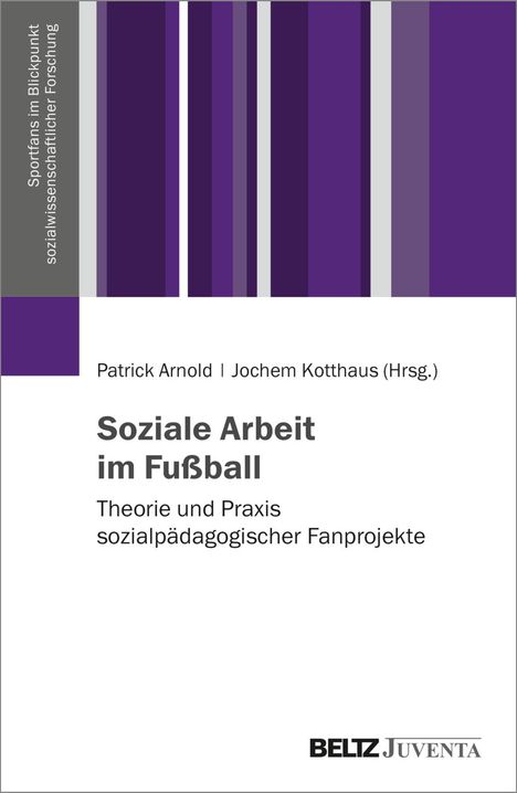 Soziale Arbeit im Fußball, Buch