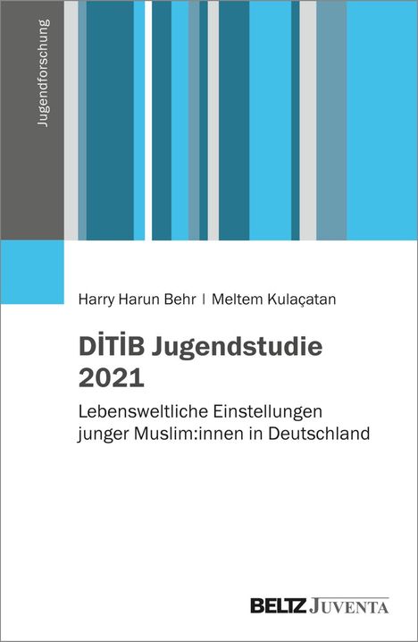 Harry Harun Behr: DITIB Jugendstudie 2021, Buch