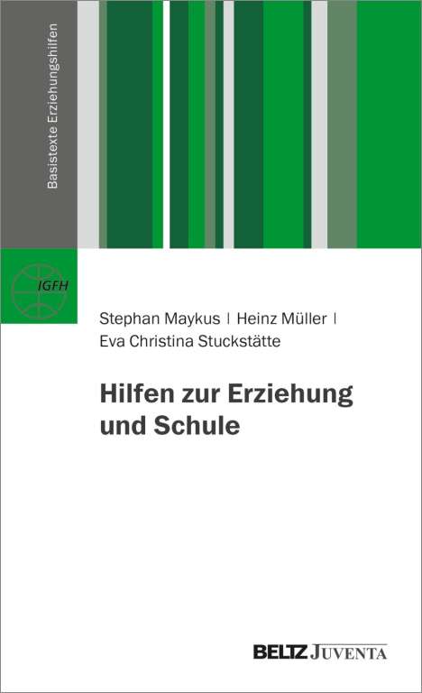 Eva Christina Stuckstätte: Hilfen zur Erziehung und Schule, Buch