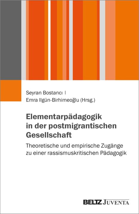 Elementarpädagogik in der postmigrantischen Gesellschaft, Buch