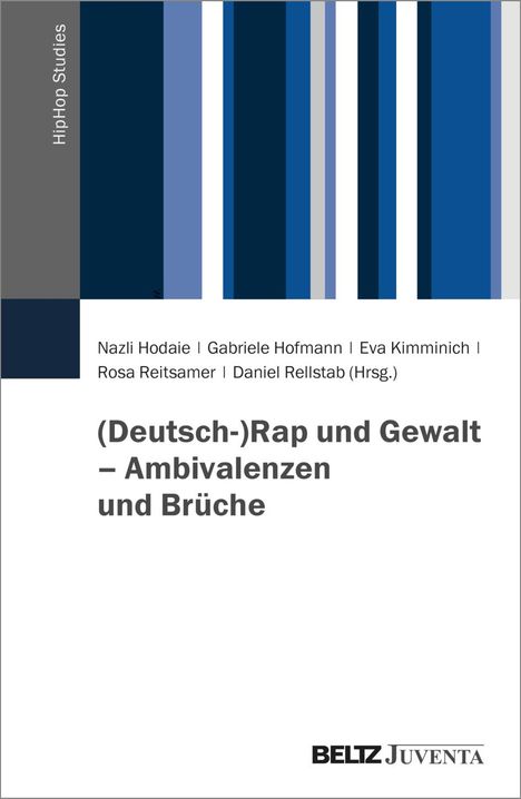 (Deutsch-)Rap und Gewalt - Ambivalenzen und Brüche, Buch