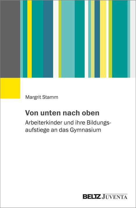 Margrit Stamm: Von unten nach oben, Buch