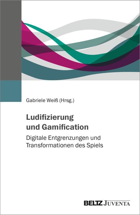 Ludifizierung und Gamification, Buch