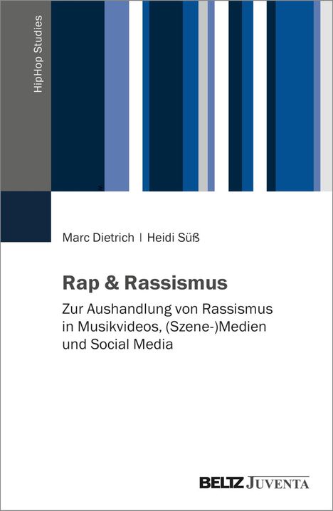 Marc Dietrich: Rap &amp; Rassismus, Buch