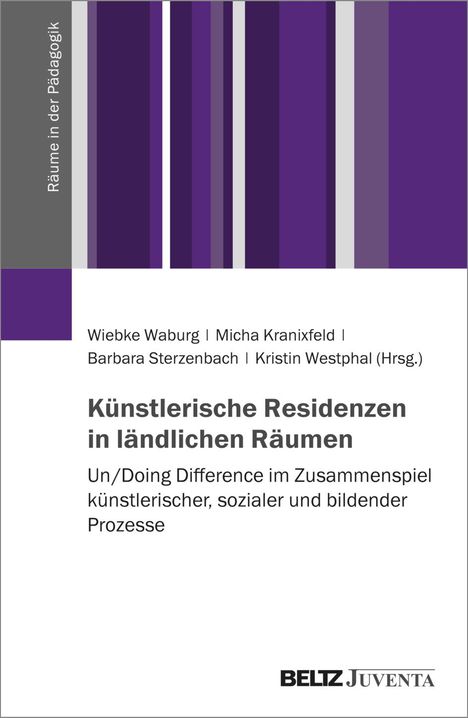 Künstlerische Residenzen in ländlichen Räumen, Buch