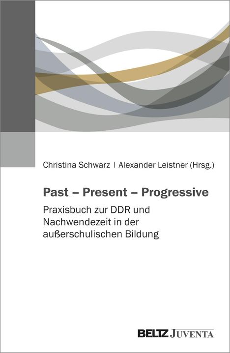 Past - Present - Progressive, Buch