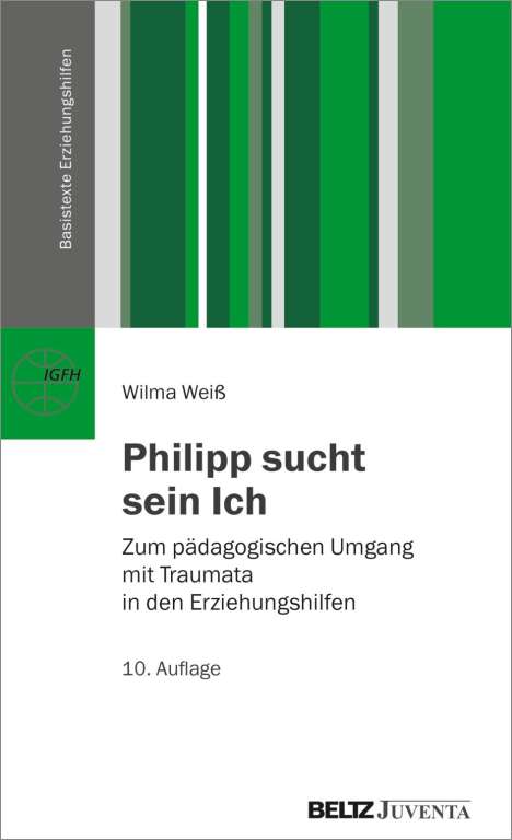 Wilma Weiß: Philipp sucht sein Ich, Buch