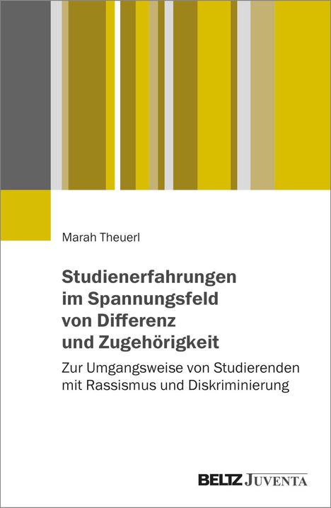 Marah Theuerl: Studienerfahrungen im Spannungsverhältnis von Differenz und Zugehörigkeit, Buch