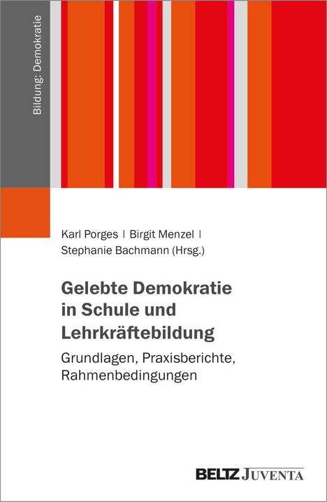 Gelebte Demokratie in Schule und Lehrkräftebildung, Buch