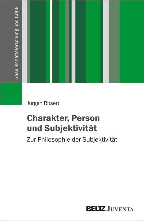 Jürgen Ritsert: Charakter, Person und Subjektivität, Buch