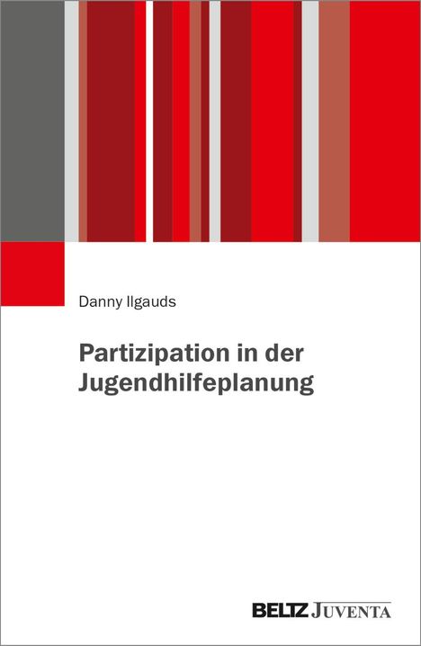 Danny Ilgauds: Partizipation in der Jugendhilfeplanung, Buch