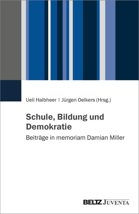 Schule, Bildung und Demokratie, Buch